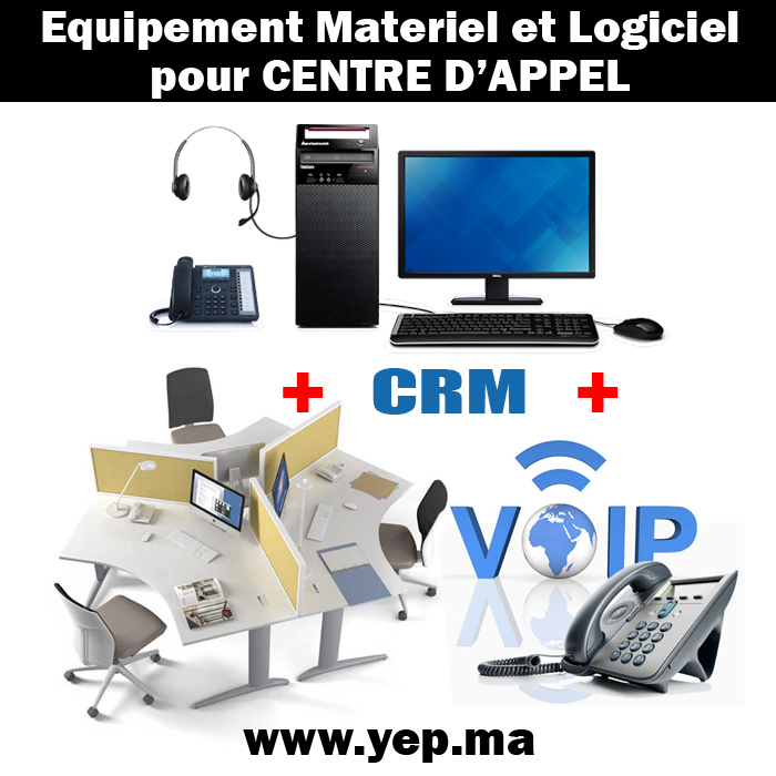 Equipement Materiel et Logiciel pour centre d'appel